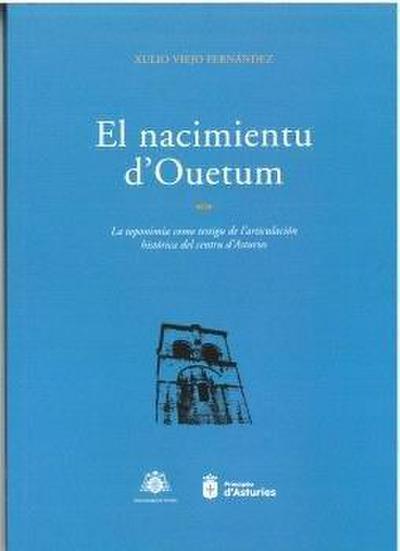 EL NACIMIENTU D´OUETUM