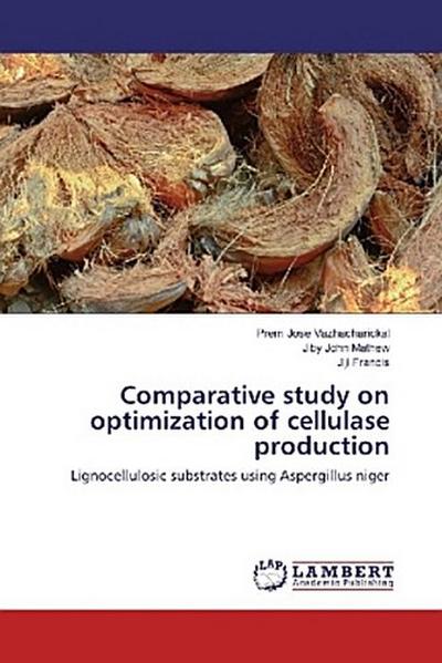 Comparative study on optimization of cellulase production