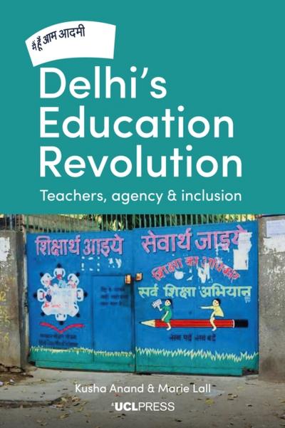 Delhi’s Education Revolution