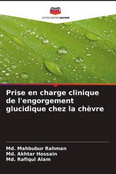 Prise en charge clinique de l’engorgement glucidique chez la chèvre