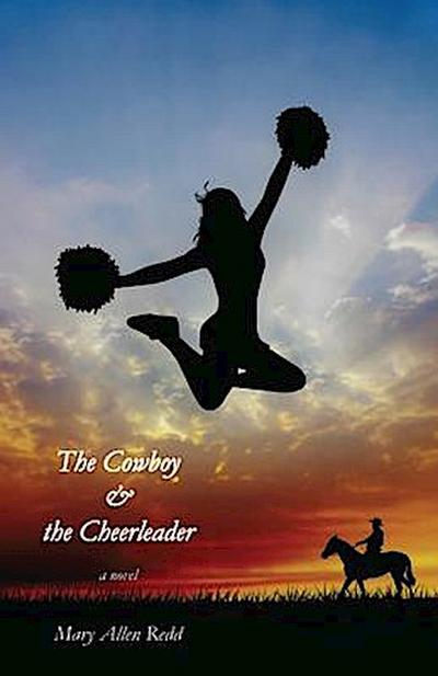 The Cowboy & the Cheerleader