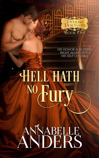 Hell Hath No Fury (Devil’s Debutante’s, #1)