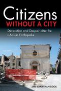 Citizens Without a City