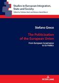 The Politicization of the European Union
