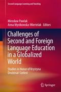Challenges of Second and Foreign Language Educatio
