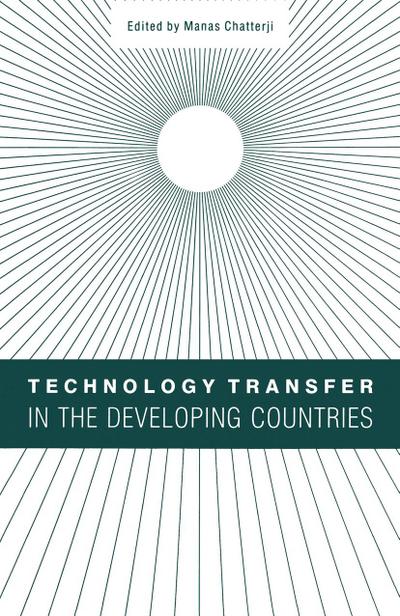 Technology Transfer in the Developing Countries