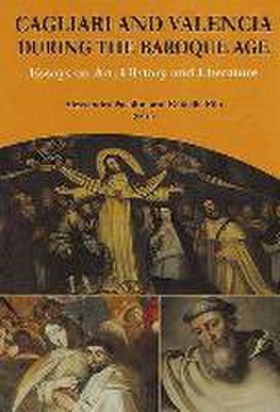 Cagliari and Valencia during the Baroque Age