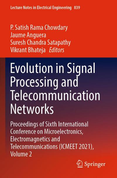Evolution in Signal Processing and Telecommunication Networks
