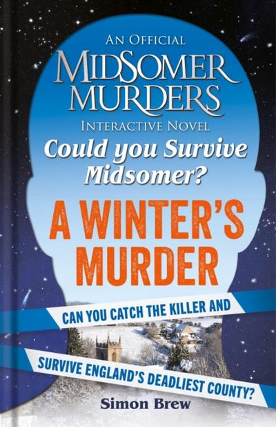 Could You Survive Midsomer?   A Winter’s Murder