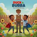 Duck & Bubba