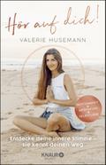 Husemann, H�r auf dich!