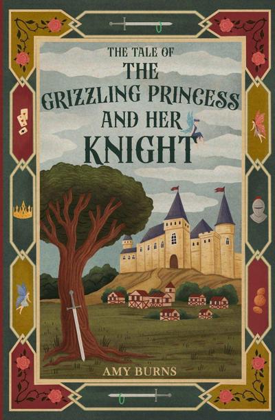 The Grizzling Princess and Her Knight