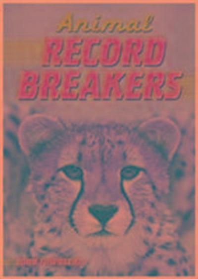 Animal Record Breakers
