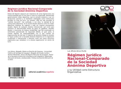 Régimen Jurídico Nacional-Comparado de la Sociedad Anónima Deportiva