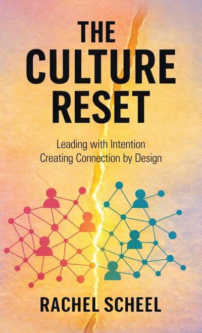 THE CULTURE RESET