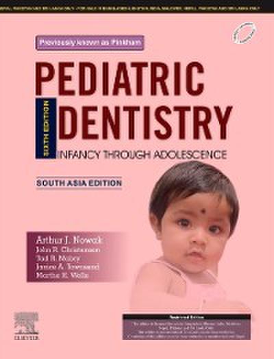 Pediatric Dentistry, 6e-South Asia Edition -E-book