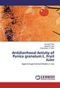 Antidiarrhoeal Activity of Punica granatum L. Fruit Juice