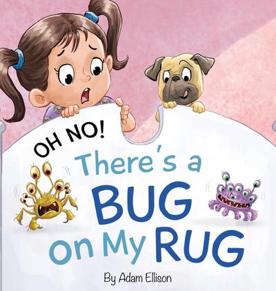 Oh No! There’s a Bug on My Rug