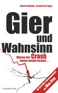 Gier und Wahnsinn