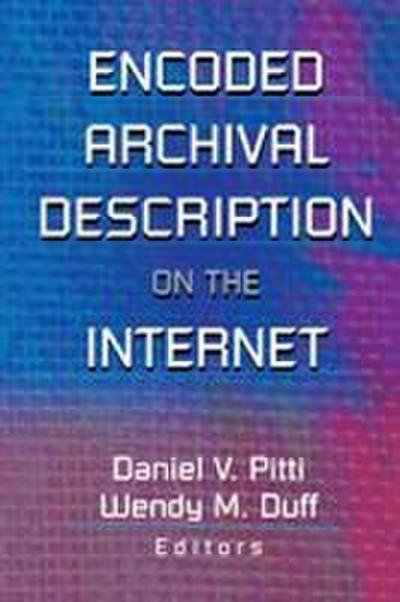 Encoded Archival Description on the Internet