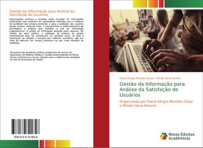 Gestão da Informação para Análise da Satisfação de Usuários