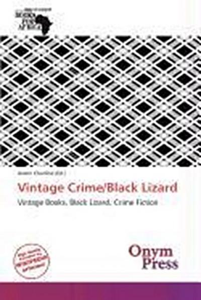 VINTAGE CRIME/BLACK LIZARD