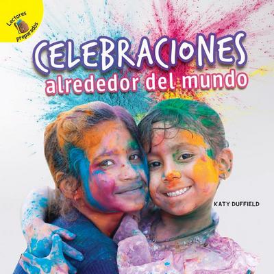 Descubrámoslo (Let’s Find Out) Celebraciones Alrededor del Mundo