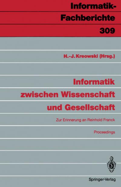 Informatik zwischen Wissenschaft und Gesellschaft