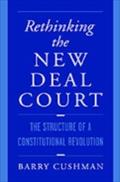 Rethinking the New Deal Court