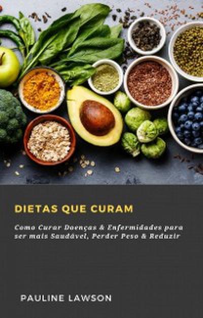 Dietas Que Curam