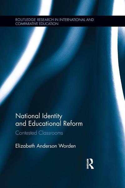 National Identity and Educational Reform