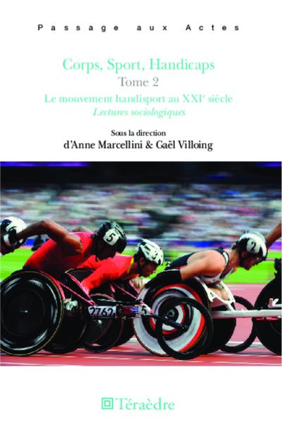 Corps, Sport, Handicaps Tome 2