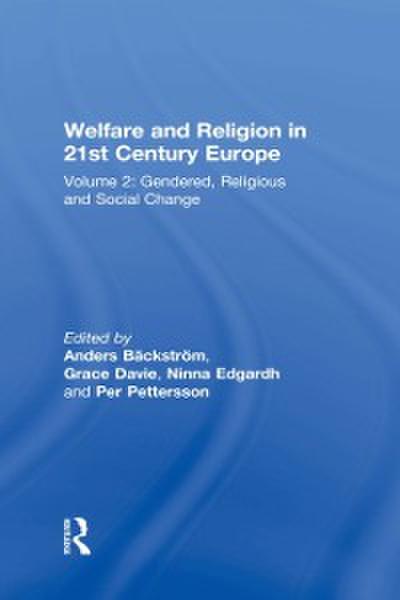 Welfare and Religion in 21st Century Europe