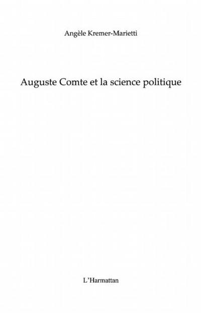 Auguste comte et la science politique