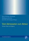 Vom Adressaten zum Akteur