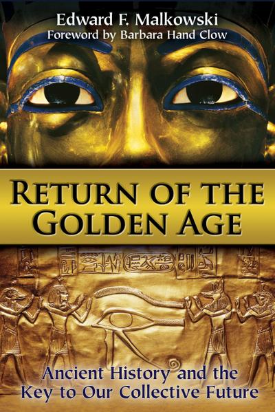 Malkowski, E: Return of the Golden Age