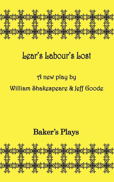 Lear’s Labor’s Lost