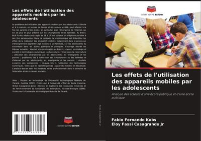 Les effets de l’utilisation des appareils mobiles par les adolescents