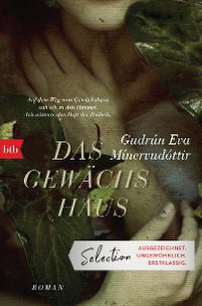Das Gewächshaus