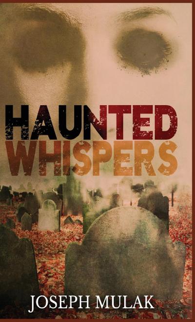Haunted Whispers