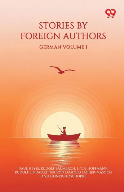 Stories By Foreign Authors German Volume 1