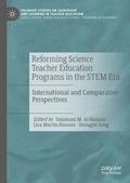 Reforming Science Teacher Education Programs in th