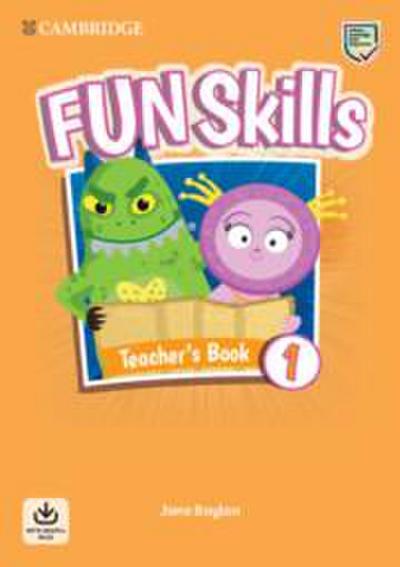 Fun Skills Level 1 Teacher’s Book with Audio Download