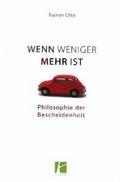 Wenn weniger mehr ist
