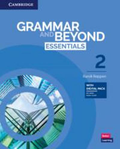 Grammar and Beyond Essentials Level 2 Student’s Book with Digital Pack