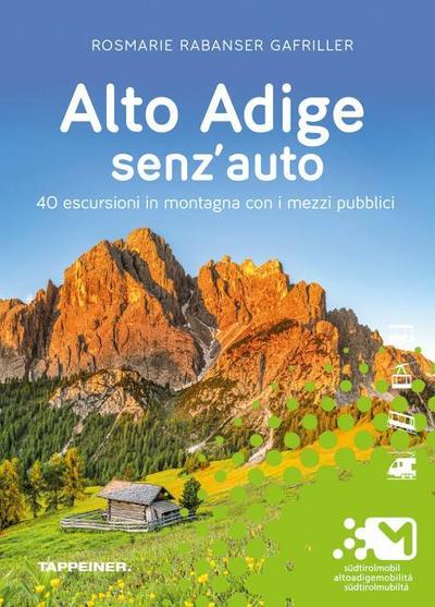 Alto Adige senz’ auto