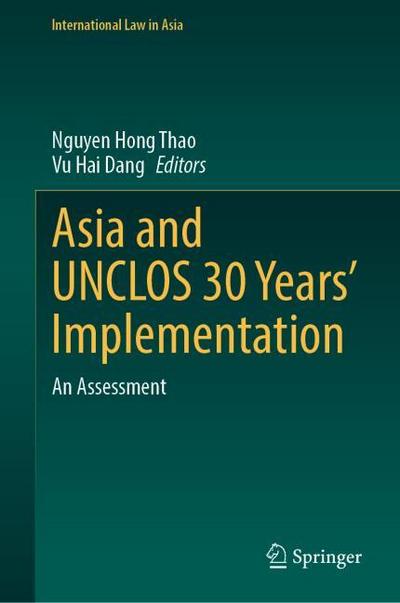 Asia and UNCLOS 30 Years Implementation
