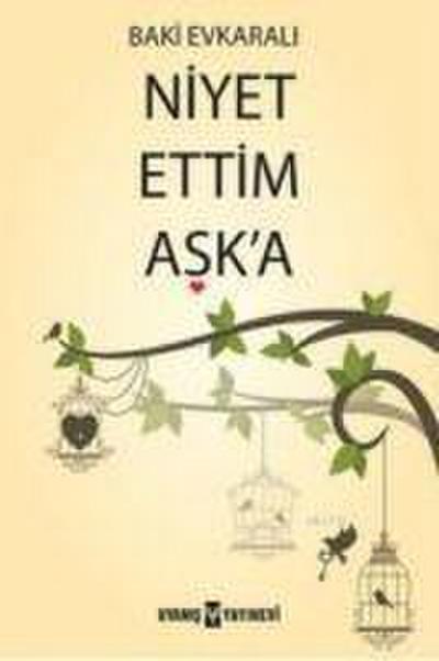 Niyet Ettim Aska