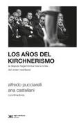 Los años del kirchnerismo
