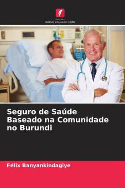 Seguro de Saúde Baseado na Comunidade no Burundi